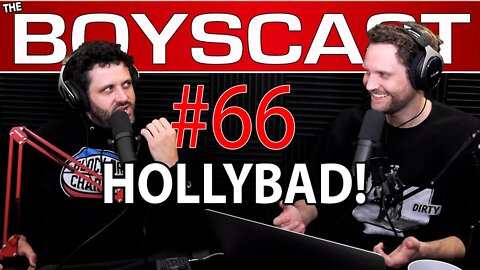 #66 Hollywood More Like HollyBAD