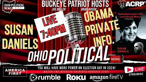 Defying Expectations: Susan Daniels and Her Encounter with Barack Obama | Buckeye Patriots Podcast LIVE 7:40pm