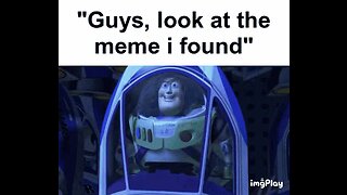 Buzz Lightyear Meme! 💫