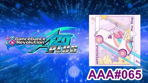 HYPERDRIVE - EXPERT - AAA#065 (SDG) on Dance Dance Revolution A20 PLUS (AC, US)
