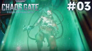 Semente da Corrupção - Warhammer 40,000: Chaos Gate - Daemonhunters:(Gameplay PT-BR) Parte 03