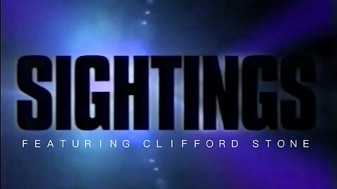 Sightings — S2E21 Featuring Clifford Stone (1993) | UFO’s Harass the Military, New Bigfoot Footage, and the Same UFO Filmed by 3 Different Sources!