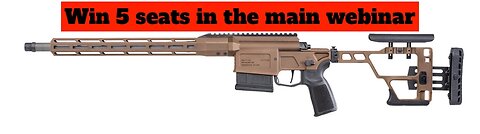 LIMITED TO 2 SEATS PER PERSON Sig Sauer Cross Rifle FDE MINI #1 for 5 seats in the main webinar