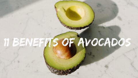 11 BENEFITS OF AVOCADOS #avocados #benefits #healthy