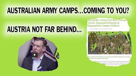 AUSTRALIAN ARMY CAMPS...COMING NEAR YOU? AUSTRIA NOT FAR BEHIND