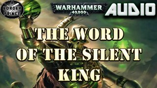 Warhammer 40k Audio The Word Of The Silent King By L J Goulding