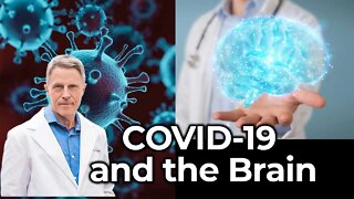 COVID-19 and the Brain