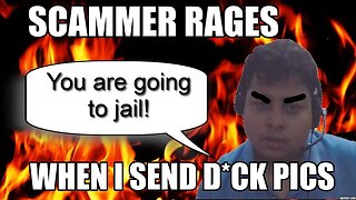 Scammer Wants Google Play Cards - Get D*ck Pics Instead AND RAGES!
