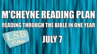 Day 188 - July 7 - Bible in a Year - LSB Edition