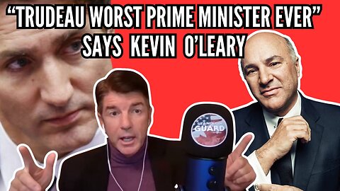 "Idiots" Kevin O'Leary Blasts Canada's Trudeau Government: Stand on Guard CLIP