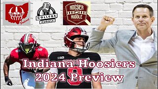 Indiana Hoosiers 2024 Season Preview