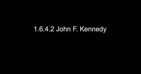 Episode 1.6.4.2 JFK