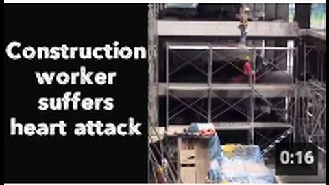 Construction worker suffers heart attack 👀