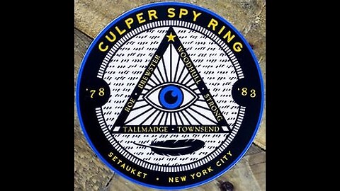 Spies of the American Revolution, The Culper Spy Ring and 25 Little Known Facts