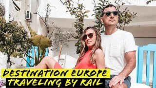 How To - Euro Rail Pass | Planning a trip to Europe | Travel by Train | Backpacking
