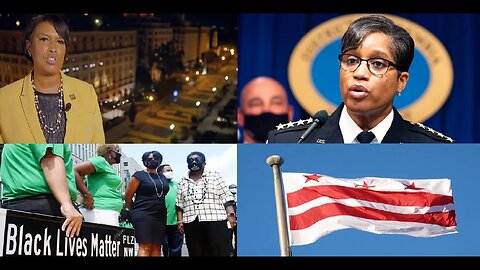 DC Crime Bill Being Pushed As Pro-BLM Policies FAIL - Can A Black Female Mayor & Police Chief Do It?