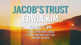 Jacob's Trust | Edwin Kim