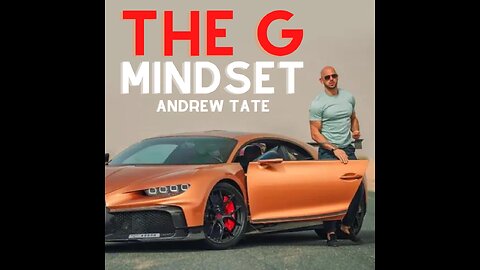 THE G MINDSET | TOPG | ANDREW TATE