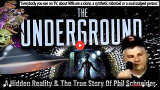 The Underground - A Hidden Reality and The True Story of Phil Schneider (related info in description