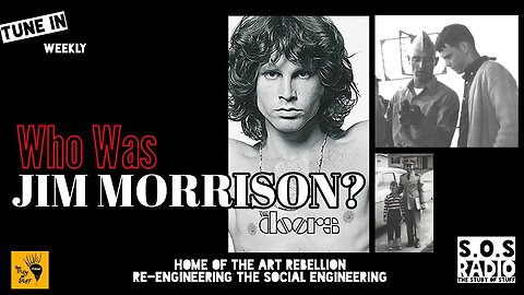 S.O.S Radio - Who Was Jim Morrison?