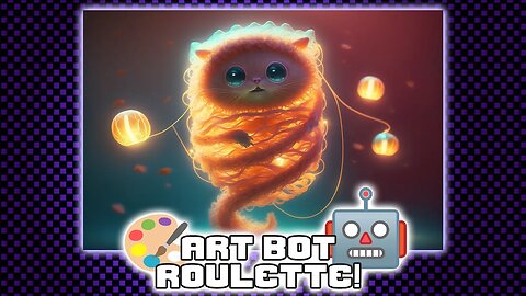 AI Art + RNG || Art Bot Roulette! - 4 the Love of AI Art!