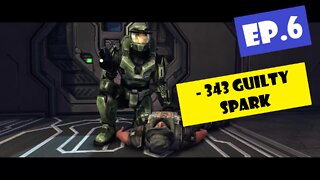 Ep.6 | 343 Guilty Spark (Halo Combat Evolved Anniversary)