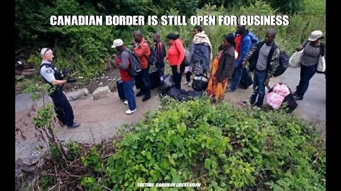 Canadian Border is still open for business