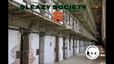 Sleazy Society - Episode 010 - Ohio State Penitentiary