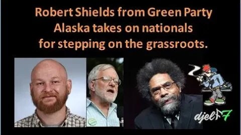 Robert Shields, Alaska Green Party talks about his perspective for change & the upcoming election