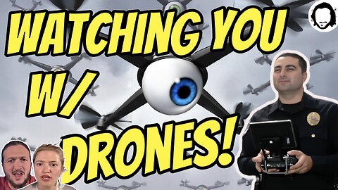 LIVE: Police To Use Drones To Monitor Your Backyard! (& more)