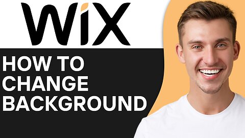 HOW TO CHANGE BACKGROUND ON WIX