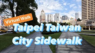 30+ Minute Virtual Walk in Taipei Taiwan