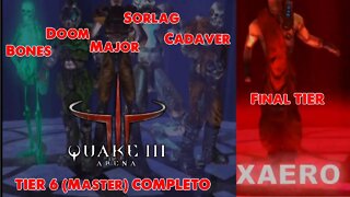 Quake III Arena - Tier 6 + Final Tier