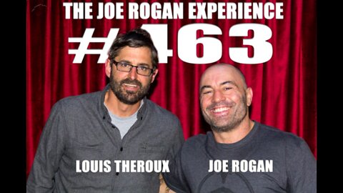 Joe Rogan Experience Podcast | E463 | Guest: Louis Theroux