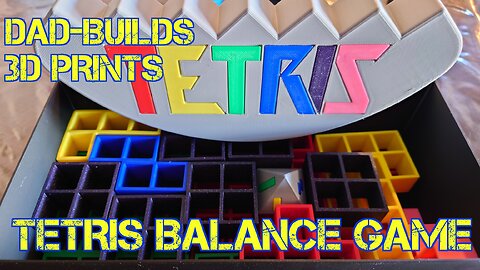 3D Print: Tetris Balance Game