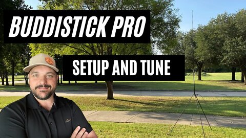 How to Setup and Tune the BuddiStick Pro Antenna from Buddipole