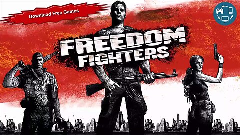 Download Game Freedom Fighters Free