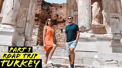 Road Trip Part 1 Istanbul to Ephesus | Traveling the best of Turkey | Affordable by Car