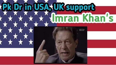 Pakistan based American Doctors stood with #ImranKhanPTI