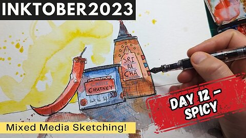 A Spicy Illustration in Ink and Watercolour - Sketching Tutorial - Inktober 2023