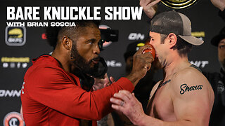 The Bare Knuckle Show with Brian Soscia