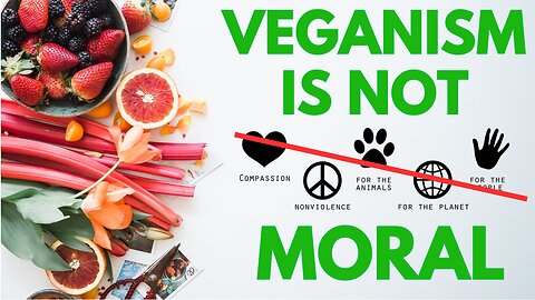 Veganism is not Moral