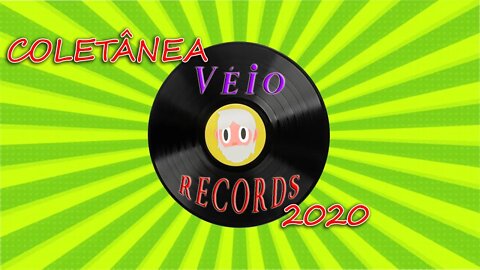 Coletânea Véio Records! Todas as músicas de 2020!