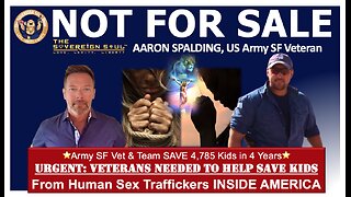 VETERANS WANTED! Do YOU Have What it Takes to RESCUE KIDS FROM Human TRAFFICKERS in America?