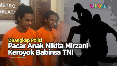 Alasan Pacar Anak Nikita Mirzani Nyaris Habisi Anggota Babinsa TNI