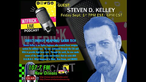 Direct Energy Weapons, Laser Tech, and What REALLY Happened in Maui w/ Steven D. Kelley