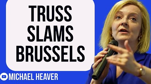 Liz Truss SLAMS Brussels For Breaching UK Agreement