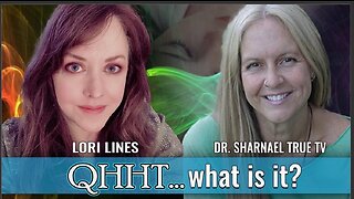 QHHT: What is it? Guest Lori Lines talks with Dr Sharnael