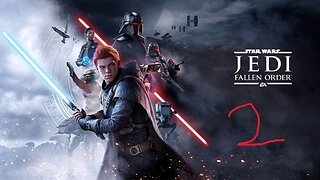 I am getting better! Star Wars Jedi Fallen Order part 2