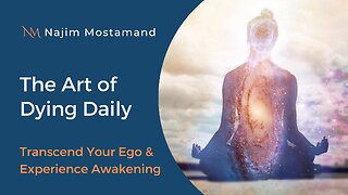 The Art of Dying Daily: Transcend Your Ego and Experience Awakening